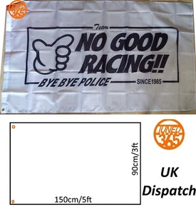 No Good Racing Bye Bye Polizei Garage Flagge Banner 3x5 Mancave JDM Civic EK EG DC2 - Bild 1 von 3