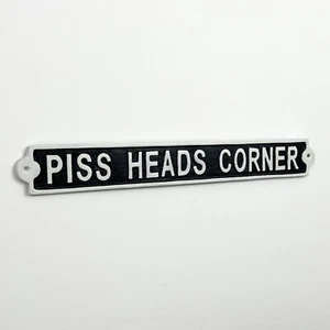 Letrero de hierro fundido vintage placa cabezales de piss esquina divertido arte de pared hogar bar jardín - Imagen 1 de 7