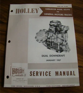 1957 Holley Model 852-FFG Carburetor Service Manual GM Trucks ORIGINAL - Picture 1 of 7