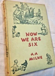 Now We Are Six by AA Milne HC 1950 1st Revised Edition 1950 - Picture 1 of 12