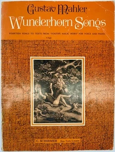Gustav Mahler Wunderhorn Songs for Voice and Piano 1968 G. Schirmer - Picture 1 of 9