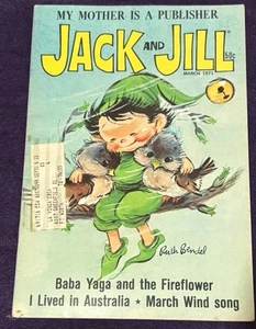 Jack und Jill Magazin März '71 Baba Yaga und die Feuerblume Ruth Bendel Freundin - Bild 1 von 6