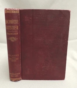 Locomotive Catechism - Robert Grimshaw 1898 15th Ed. Illustrated Engravings fold - Picture 1 of 19