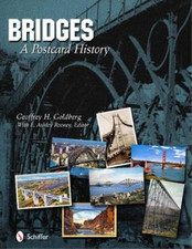 Geoffrey H. Goldberg Bridges: A Postcard History (Gebundene Ausgabe)