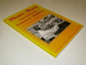 Short Wave International Frequency Handbook ~ Bill Laver ~ Softback Book (1) - Bild 1 von 1