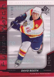 2006-07 SP Authentic #240 David Booth - Picture 1 of 1