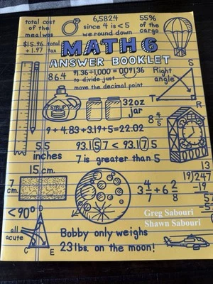 Teaching Textbooks Math 6 Answer Booklet Greg & Shawn Sabouri - Image 1 of 4