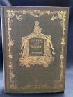 Peter and Wendy (Peter Pan) By J.M. Barrie 1911 First American Edition
