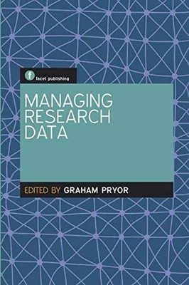Managing Research Data (Facet Publications (All Titles a... Paperback / softback - Image 1 of 2
