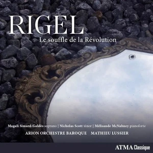 Henri-Joseph Rigel Rigel: Le Souffle De La Révolution (CD) Album - Bild 1 von 1