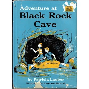 Patricia Lauber, Leonard Shortall, ADVENTURE AT BLACK ROCK CAVE in dust jacket - Imagen 1 de 7