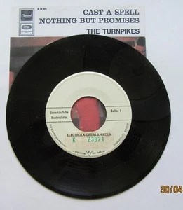 7" Promo Si. - THE TURNPIKES - Cast A Spell / Nothing But Promises - Top Zustand - Bild 1 von 3