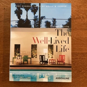 "The Well-Lived Life: One Hundred Years Of House & Garden" 2003 BROWNING, D. - Bild 1 von 3