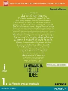 Meraviglia delle idee. Per le Scuole superiori. Vol. 1 - Foto 1 di 1