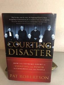 Pat Robertson COURTING DISASTER 2004 First Edition 1st Printing  - Bild 1 von 11