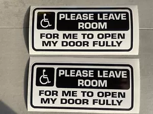 POR FAVOR DEJE ESPACIO PARA ABRIR LA PUERTA X2 calcomanías de vinilo pegatina para coche furgoneta discapacitados. - Imagen 1 de 4