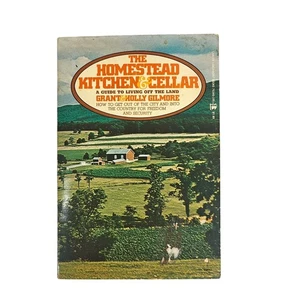 The Homestead Kitchen & Cellar Guide Vintage Cookbook Self Sufficiency - Foto 1 di 9