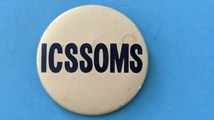 Prendedor Pinback Botón Ficha Moneda Icssoms Vintage - Imagen 1 de 5
