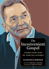 Clarence Jordan The Inconvenient Gospel (Tascabile)