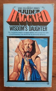 Wisdom's Daughter By H. Rider Haggard Vintage Fantasy PB 1978 Del Rey - Imagen 1 de 4