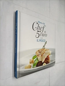 MENU DA CHEF A 5 EURO CON IL PESCE - AS - GRIBAUDO - 2014 - Bild 1 von 1