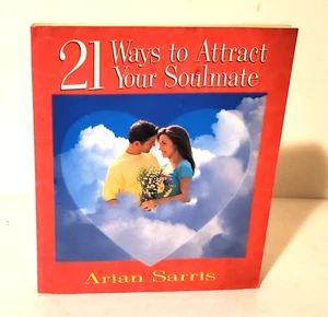 OCCULT: 21 WAYS TO ATTRACT YOUR SOULMATE, Arian Sarris, Llewellyn, Illustrated - Imagen 1 de 11
