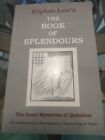 The Book Of Splendours By Eliphas Levi Softcover New L5