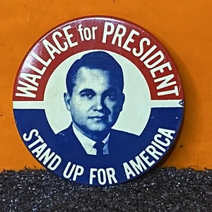 Vintage Wallace For President Stand Up For America Pin Pinback Button - Bild 1 von 4