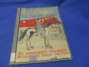 Randy and The Crimson Rocket Train / Horse Kid's Book Margaret Friskey 1944 Rare - Imagen 1 de 6