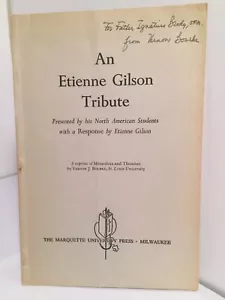 Metaethics & Thomism; Etienne Gilson Tribute - SIGNED BY VERNON BOURKE; Aquinas - Foto 1 di 5