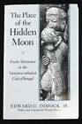 Edward C Dimock / Place of the Hidden Moon Erotic Mysticism 1989