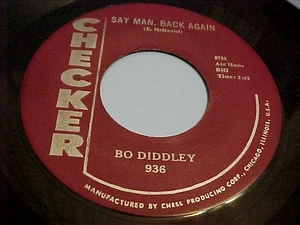 BO DIDDLEY - SAY MAN, BACK AGAIN / SHE'S ALRIGHT - EX VINYL & EX AUDIO - Bild 1 von 2