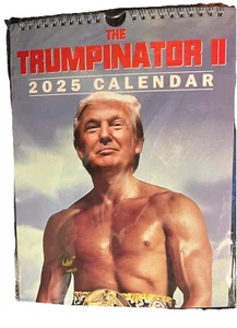 The Trumpinator 2025 Wall Calendar | Tough Guy Trump Hanging Calendar | 7.87 X 1 - Picture 1 of 2