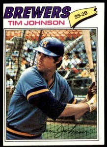 1977 Topps. Tim Johnson A Baseball Cards #406
