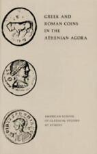 Fred S. Kleiner Greek and Roman Coins in the Athenian Ag (Paperback) (UK IMPORT)