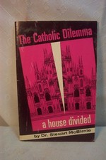 Antigo Livro O Dilema Católica Uma Casa Dividida mcbirnie Comunismo E A Igreja
