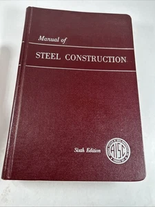 AISC Manual of Steel Construction Sixth (6th Edition) (1967) Indexed Illustrated - Picture 1 of 19