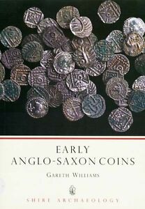 NEW Early Anglo-Saxon Coins Viking British Anglia Wessex Kent Northumbria Mercia