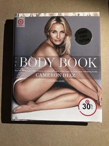 THE BODY BOOK by Cameron Diaz 2014 Harper SIGNED FIRST EDITION hardcover HCDJ - Picture 1 of 4
