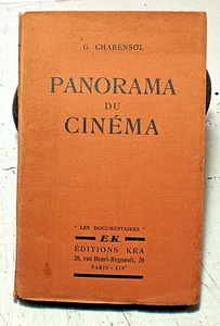 KINO/PANORAMA DU../G.CHARENSOL/ED KRA/1930/EO/NON CUPE - Bild 1 von 1