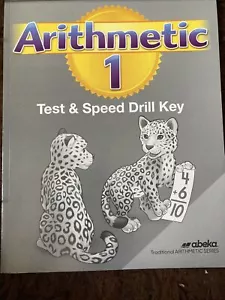 Abeka Arithmetic 1 Second Edition Teacher Test and Speed Drill Key - Picture 1 of 2
