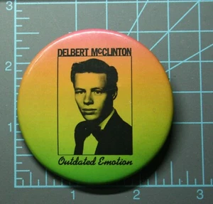 DELBERT MCCLINTON 2022 Outdated Emotion Album PROMO Pinback Button - Picture 1 of 2