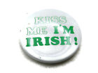 Kiss Me I'm Irish Button Green & White