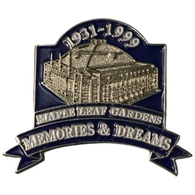 Vintage 1999 NHL Maple Leaf Gardens Memories & Dreams Final Season Souvenir Pin - Image 1 of 2