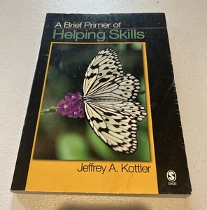 A Brief Primer of Helping Skills by Jeffrey A. Kottler (2007) - Bild 1 von 6