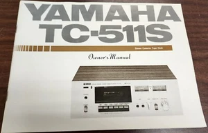 Yamaha TC-511S Stereo Cassette Tape Deck Bedienungsanleitung mit Schaltplan - Bild 1 von 2