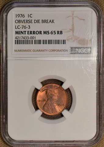 1976 1C Lincoln Cent Obverse Die Break NGC MS65RB Cover