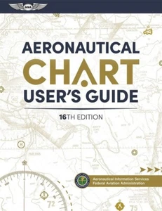 Aeronautical Chart User's Guide, Sixteenth Edition - Imagen 1 de 1