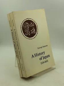 A HISTORY OF JAPAN Volumes I-II: 1334-1615 and 1615-1867 by Sansom - 1969 - Bild 1 von 8