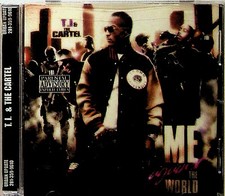 T.I. & The Cartel- Me Against The World CD (NEW 2008) Hip Hop Gangsta/Trap